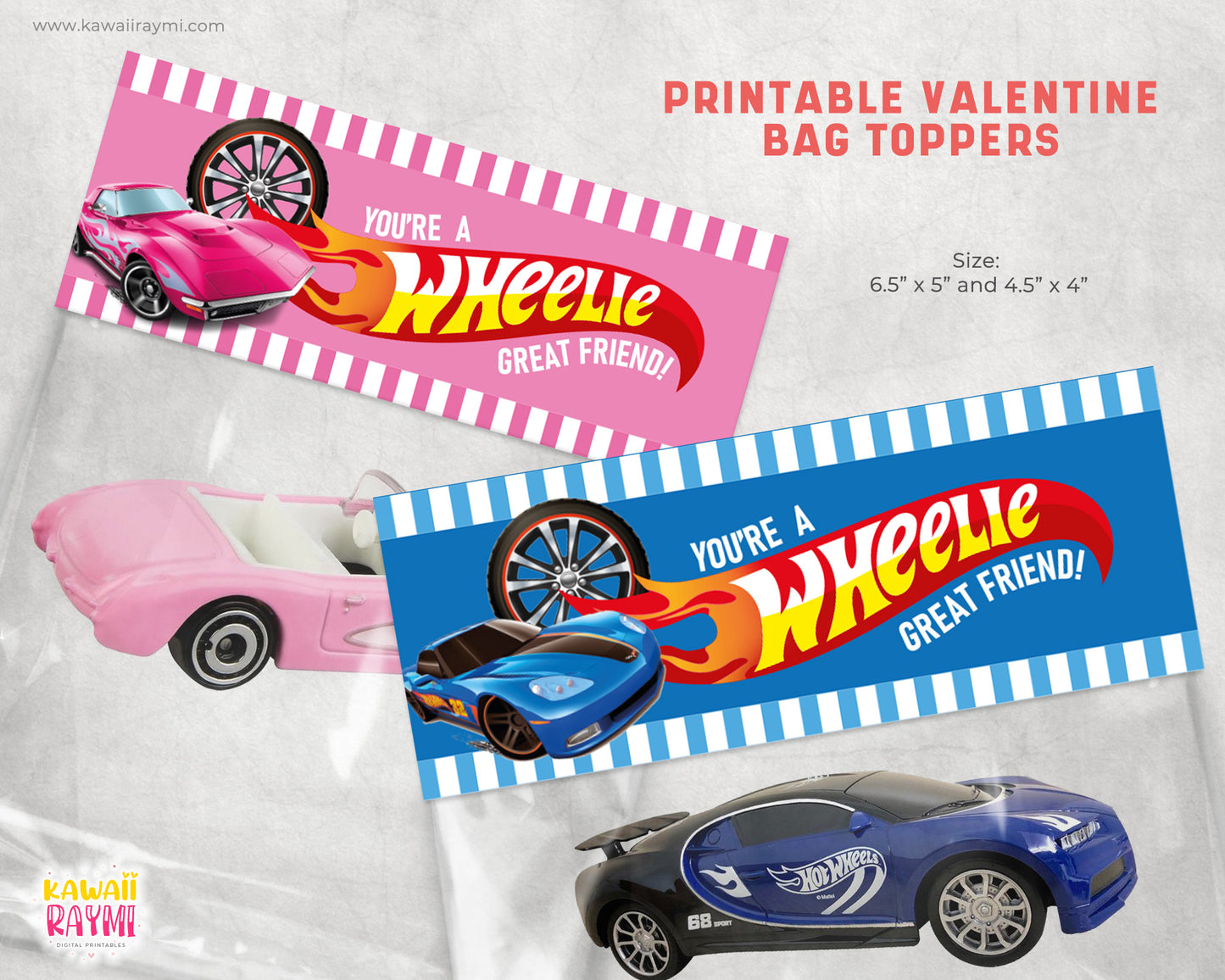Hot wheels-You Are A Wheelie Great Friend Race Car Valentine's Day Bag topper
