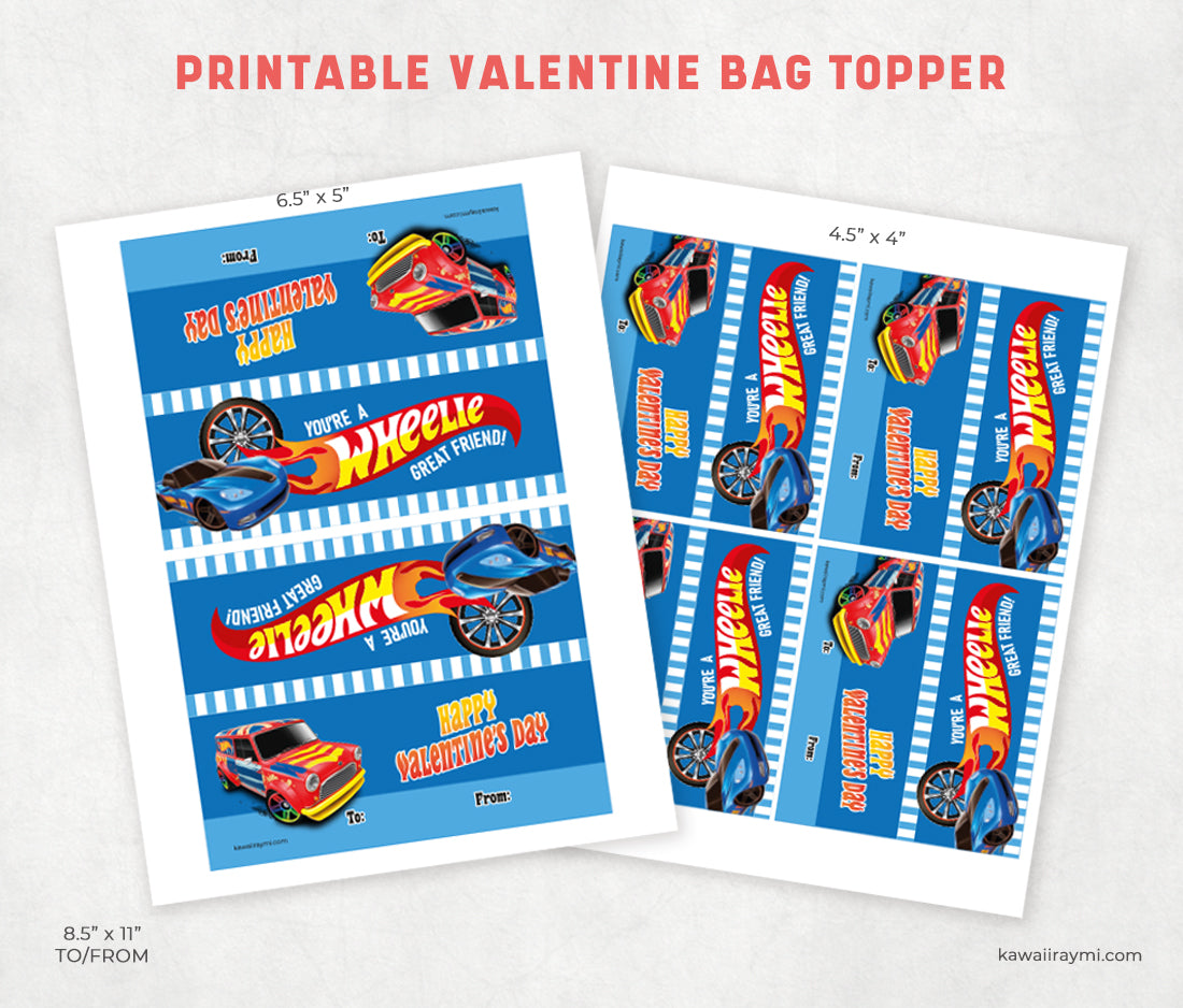 You Are A Wheelie Great Friend Race Car Valentine's Day Bag topper