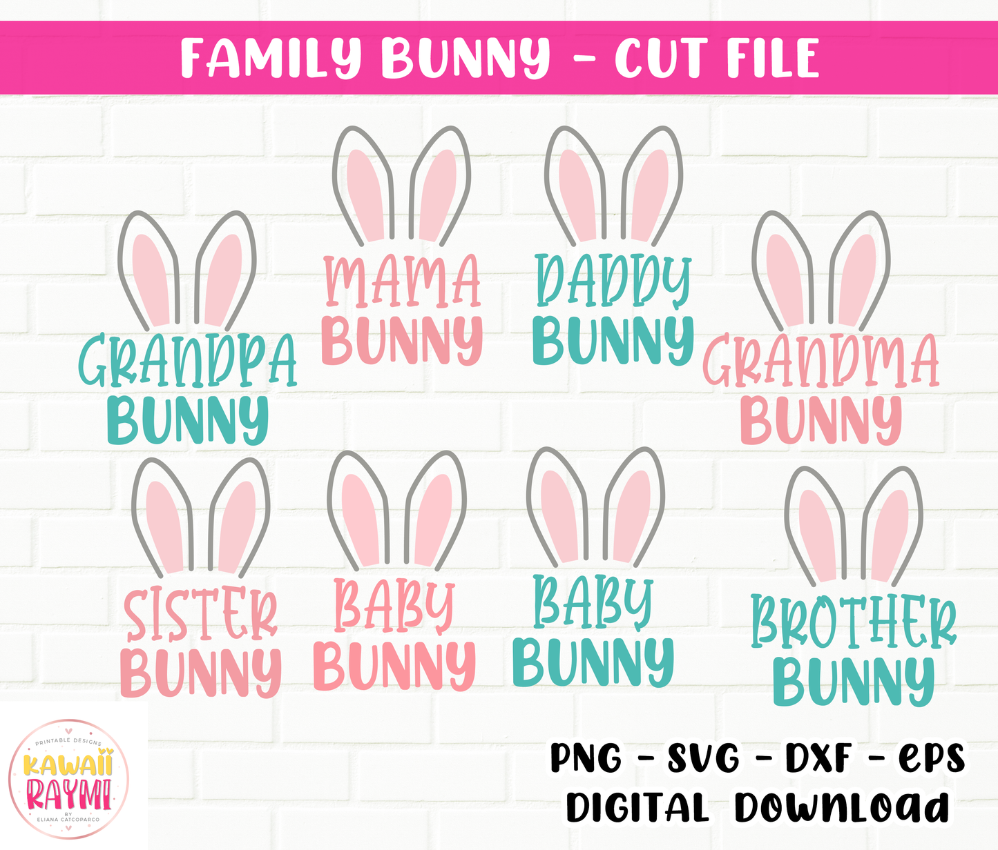 Easter Family Bunny Bundle Mama Daddy Baby Brother Sister-CRICUT
